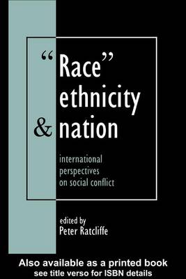 Book cover for Race, Ethnicity and Nation