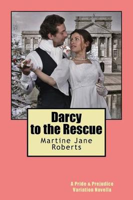 Book cover for Darcy to the Rescue