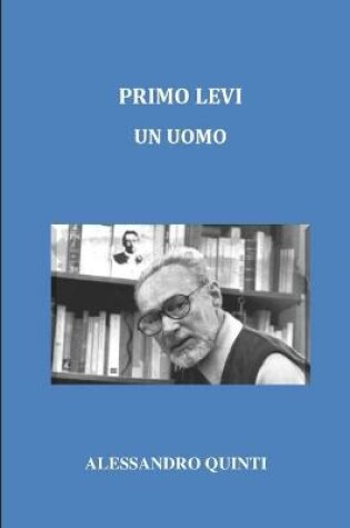Cover of Primo Levi - Un uomo