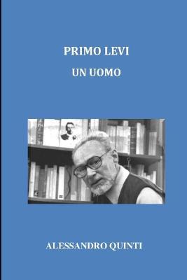 Book cover for Primo Levi - Un uomo