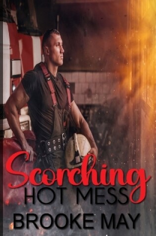 Cover of Scorching Hot Mess