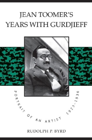 Cover of Jean Toomer's Years with Gurdjieff