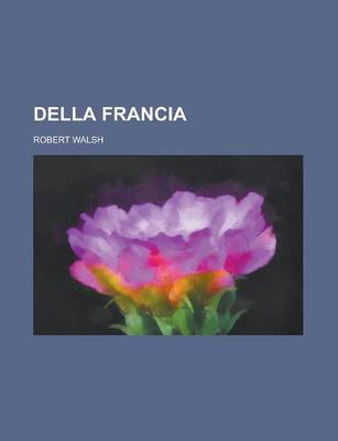 Book cover for Della Francia