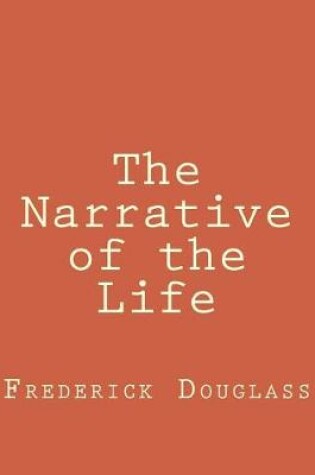 Cover of The Narrative of the Life
