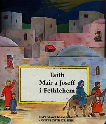 Book cover for Cyfres Taith y Beibl: Taith Mair a Joseff i Fethlehem