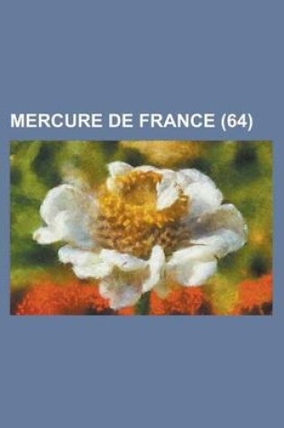 Cover of Mercure de France (64 )