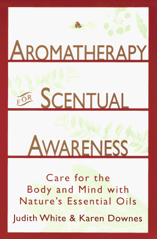 Book cover for Aromatheraphy for Scentual Awareness