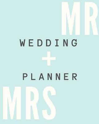 Book cover for MR And Mrs Wedding Planner