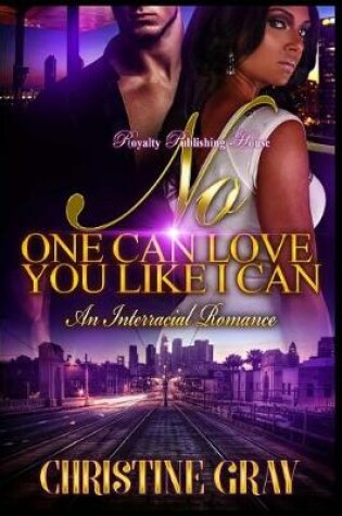 Cover of No One Can Love You Like I Can