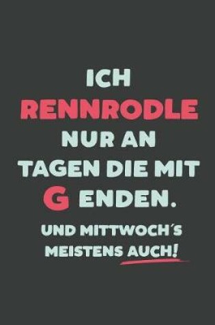 Cover of Ich Rennrodle