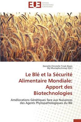 Cover of Le Bl  Et La S curit  Alimentaire Mondiale