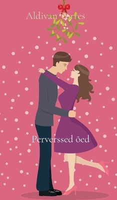 Book cover for Perverssed õed