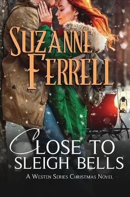 Book cover for Close To Sleigh Bells