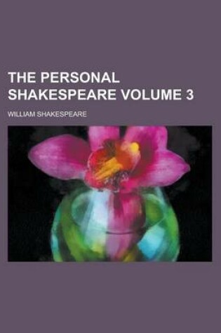 Cover of The Personal Shakespeare Volume 3