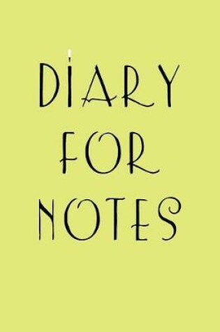 Cover of Diary For Notes