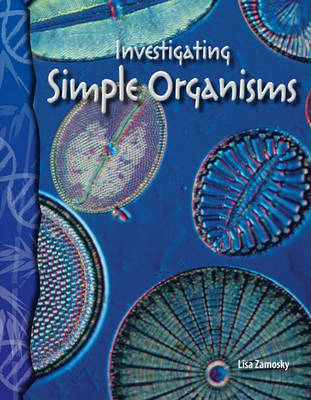 Book cover for Investigating Simple Organisms