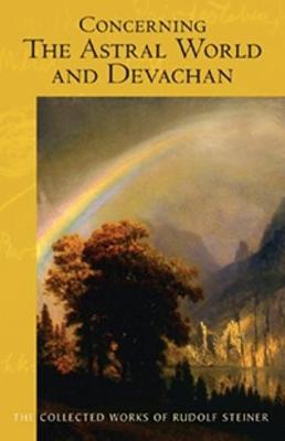 Cover of Concerning the Astral World and Devachan