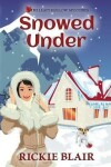 Book cover for Snowed Under