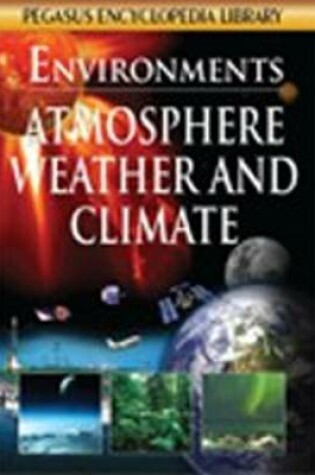 Cover of Atmosphere, Weather & Climate