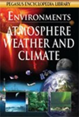 Book cover for Atmosphere, Weather & Climate