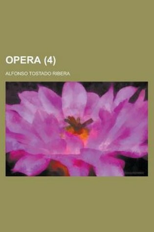 Cover of Opera Volume 4