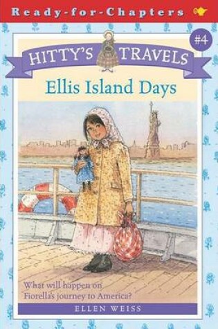 Cover of Hittys Travels 4 Ellis Island