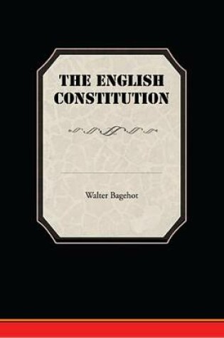 Cover of The English Constitution (eBook)