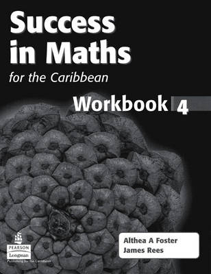 Cover of Success In Maths for the Caribbean Workbook 4