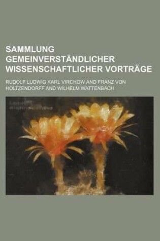 Cover of Sammlung Gemeinverstandlicher Wissenschaftlicher Vortrage (16)