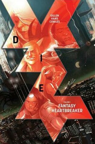 Cover of Die Volume 1: Fantasy Heartbreaker