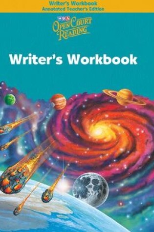 Cover of Open Court Reading, Writer's Workbook Annotated Teacher's Edition, Grade 5