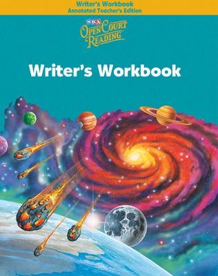 Book cover for Open Court Reading, Writer's Workbook Annotated Teacher's Edition, Grade 5