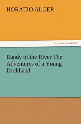 Book cover for Randy of the River the Adventures of a Young Deckhand