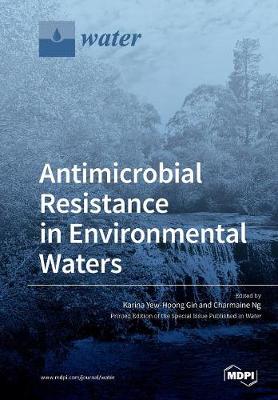 Cover of Antimicrobial Resistance in Environmental Waters