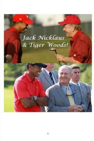 Cover of Jack Nicklaus & Tiger Woods!