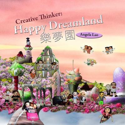 Book cover for Creative Thinker: Happy Dreamland