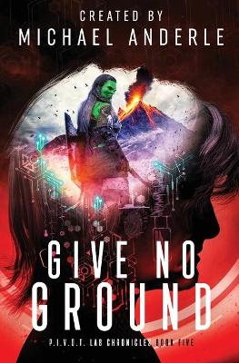 Book cover for Give No Ground