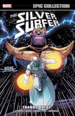 Book cover for Silver Surfer Epic Collection: Thanos Quest