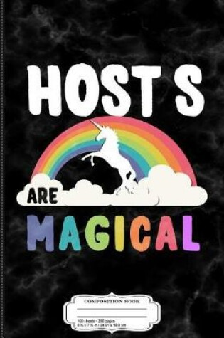 Cover of Host S Are Magical Composition Notebook