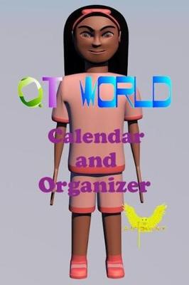 Book cover for QT World 2019 Calendar and Organizer