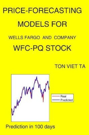 Cover of Price-Forecasting Models for Wells Fargo and Company WFC-PQ Stock