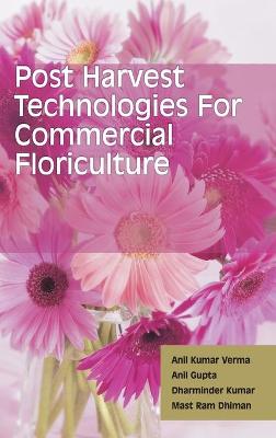 Book cover for Postharvest Technologies for Commercial Floriculture