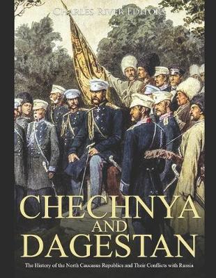 Book cover for Chechnya and Dagestan