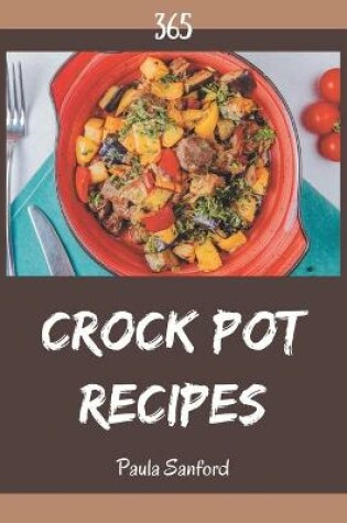 Cover of 365 Crock Pot Recipes