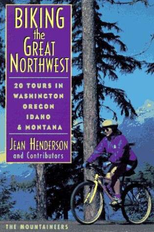 Cover of Biking the Great Northwest