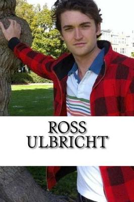 Cover of Ross Ulbricht