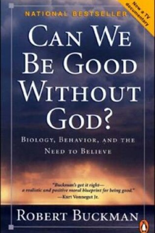 Cover of Can We Be Good Without God?