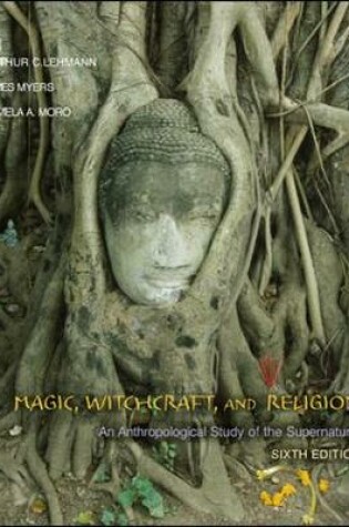 Cover of Magic, Witchcraft, and Religion: An Anthropological Study of the Supernatural