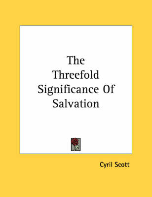 Book cover for The Threefold Significance of Salvation