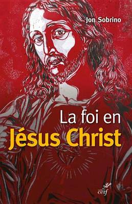 Book cover for La Foi En Jesus Christ